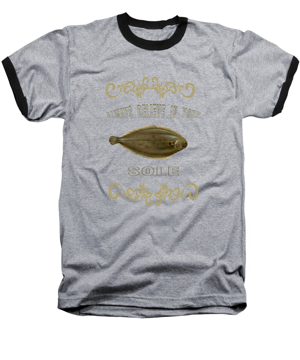 Sole Baseball T-Shirt featuring the photograph Always believe in your sole by Rob Hawkins