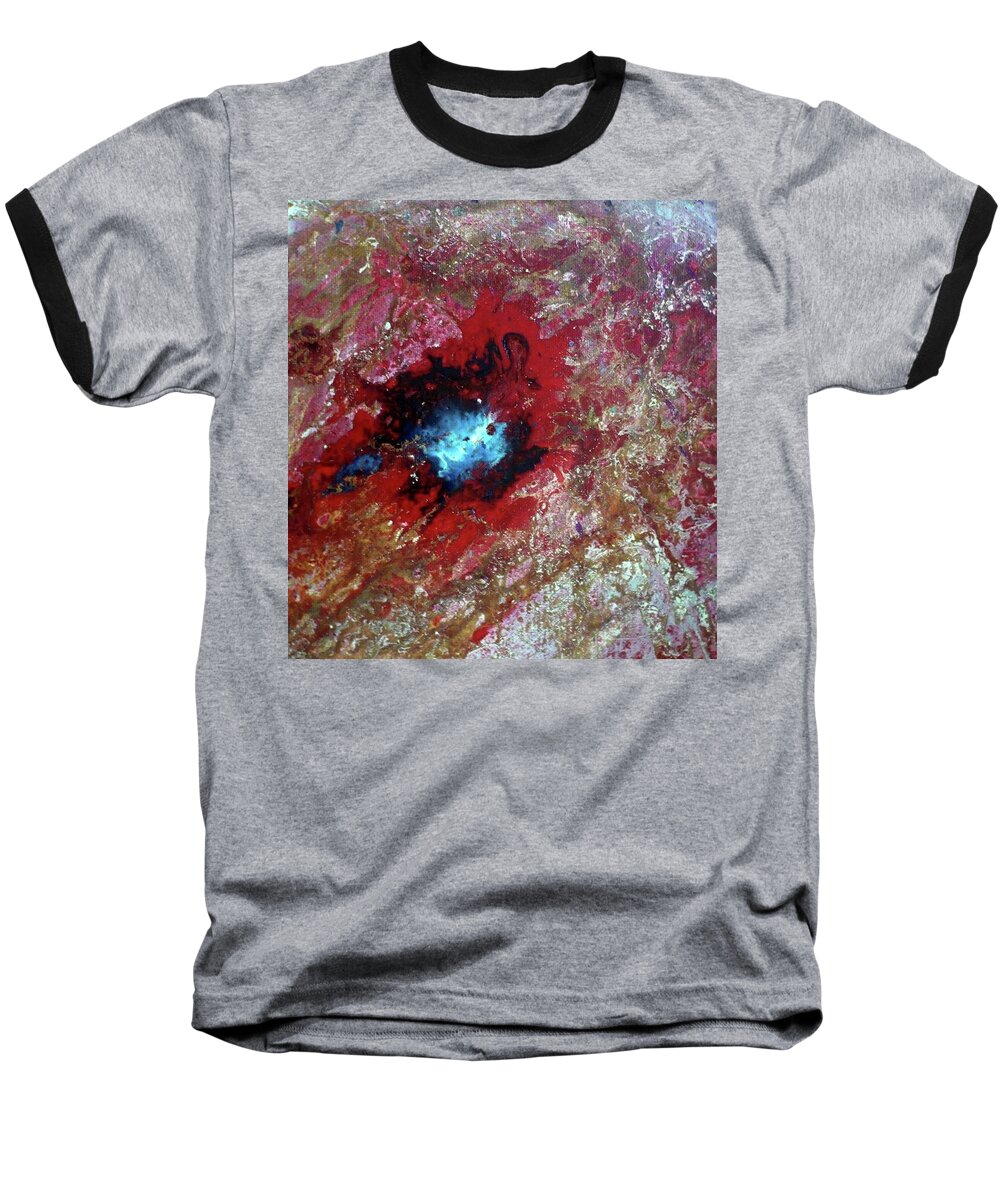 Super Nova Baseball T-Shirt featuring the painting Beyond by 'REA' Gallery
