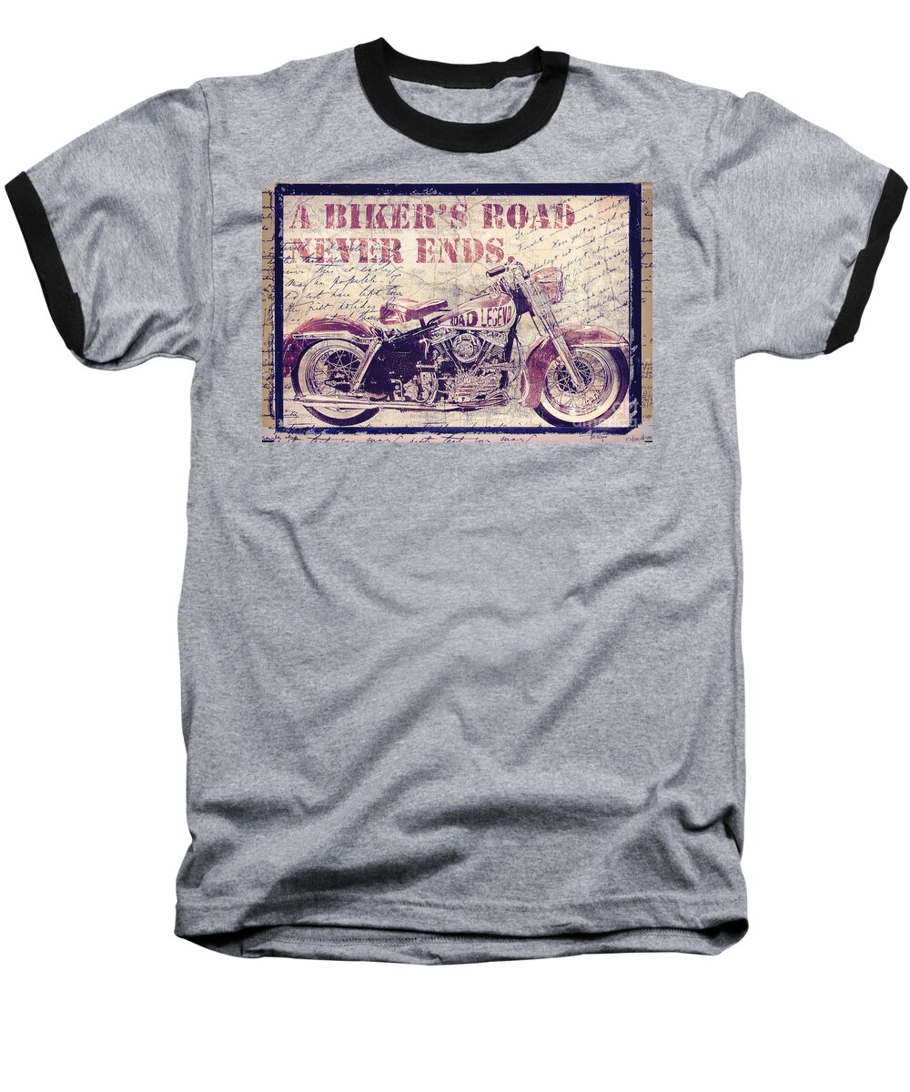 Mancave Baseball T-Shirt featuring the painting Biker's Road Never Ends by Mindy Sommers