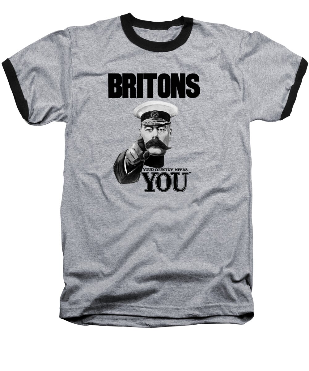 Wwi Baseball T-Shirt featuring the painting Britons Your Country Needs You by War Is Hell Store