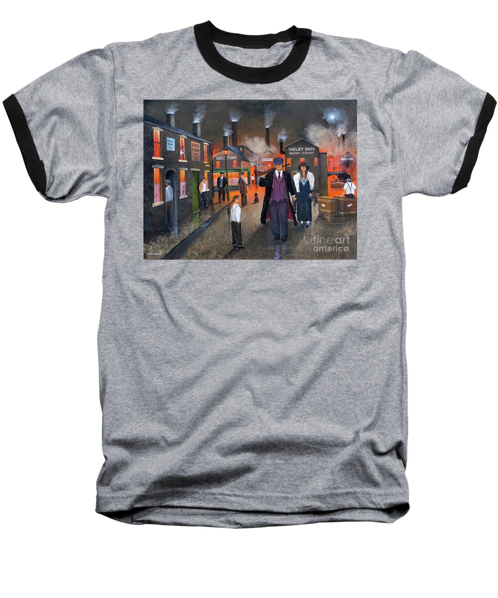Peaky Blinders Baseball T-Shirt featuring the painting By Order Of The Peaky Blinders by Ken Wood
