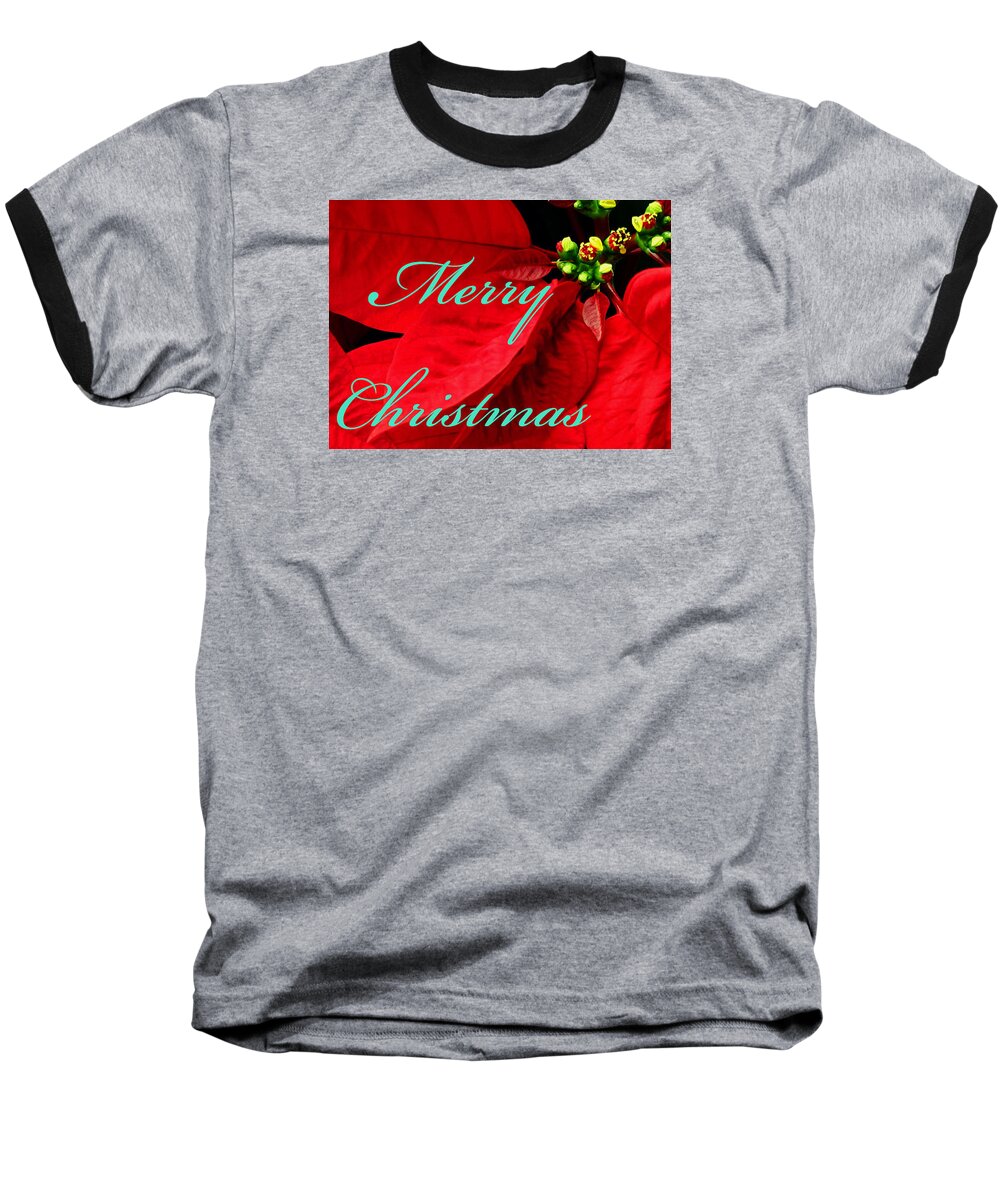 Greeting Card Baseball T-Shirt featuring the photograph Christmas Poinsettia by Bob Johnson