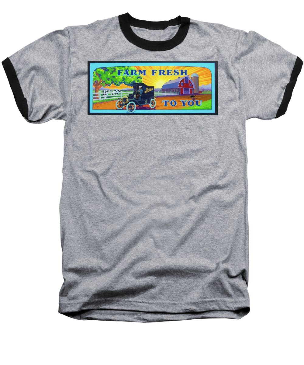  Baseball T-Shirt featuring the painting Farm Fresh To You by Alan Johnson