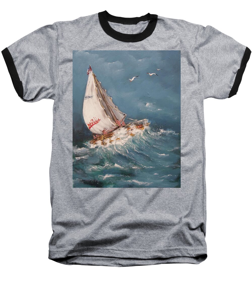 Fun Time Sailing Wave Water Ocean Ship Seagulls Tide Impression Emotion Scare Danger Flag Clouds Evening Sail Boat Print Acrylic On Canvas Painting Blue White Sailors Baseball T-Shirt featuring the painting Fun Time by Miroslaw Chelchowski