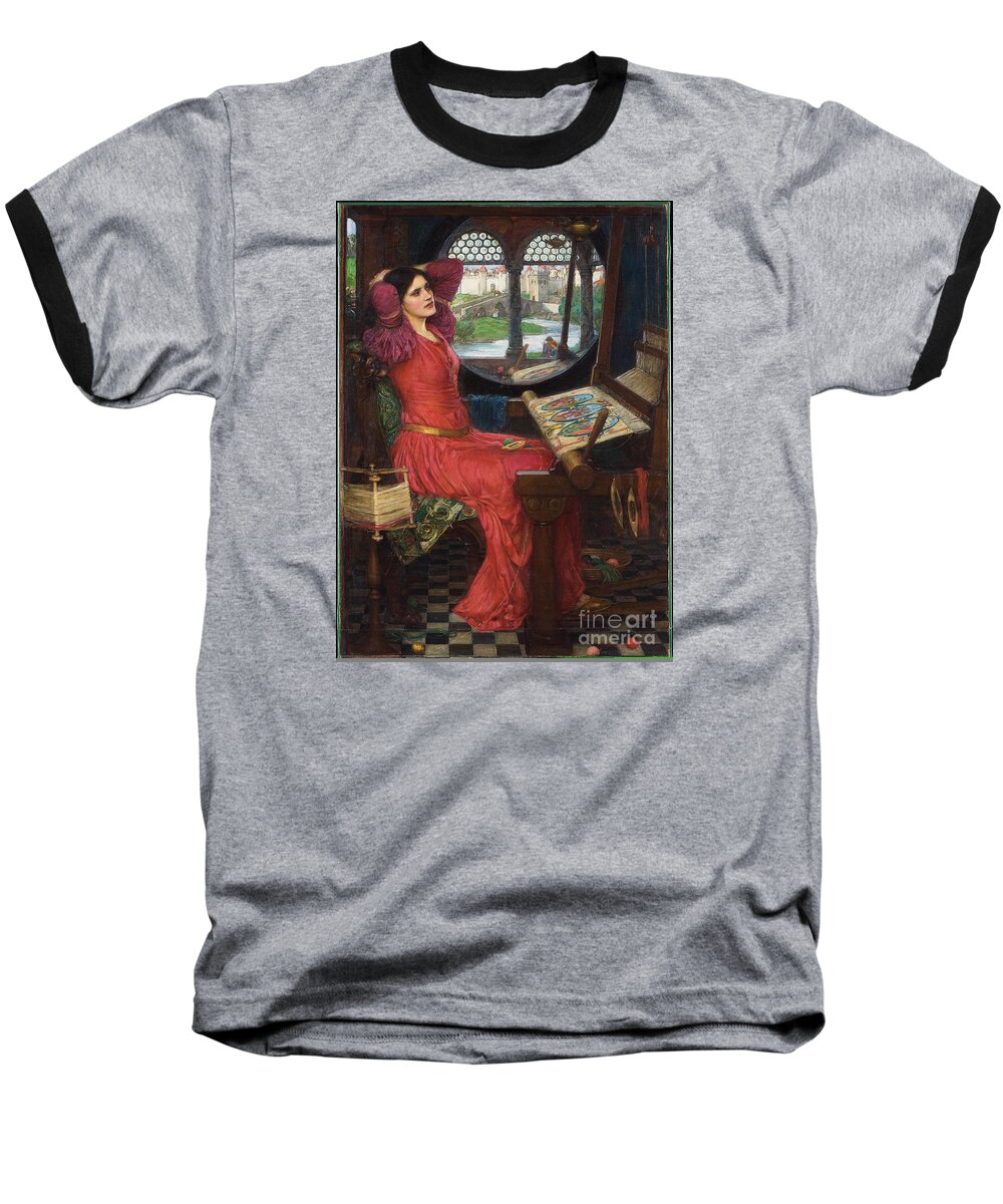 John William Waterhouse - I Am Half-sick Of Shadows Baseball T-Shirt featuring the painting I am half-sick of shadows, said the lady of shalott #3 by Celestial Images