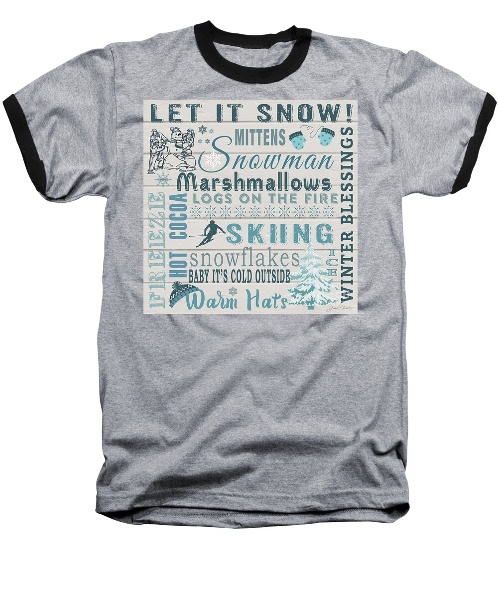 Snow Baseball T-Shirt featuring the digital art Let It Snow by Jean Plout