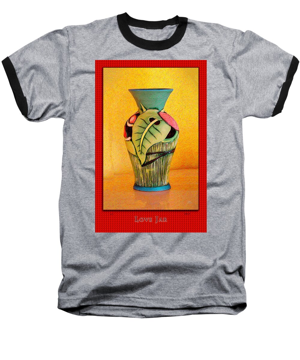 Digital Print Baseball T-Shirt featuring the digital art Love Jar Red Background by Joe Paradis
