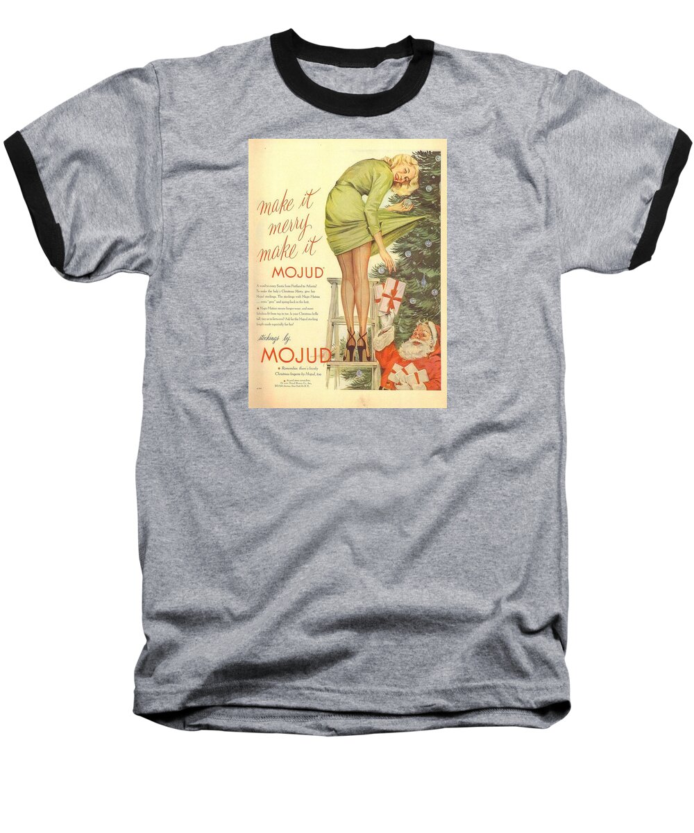Americana Baseball T-Shirt featuring the digital art Make It Merry...Make It Mojud by Kim Kent