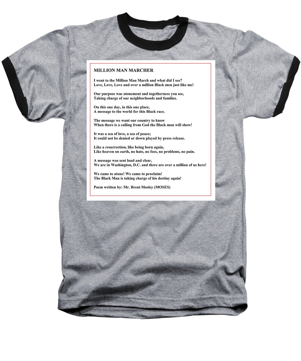 Milllion Man March Baseball T-Shirt featuring the digital art Million Man Marcher Poem By MOSES by Adenike AmenRa