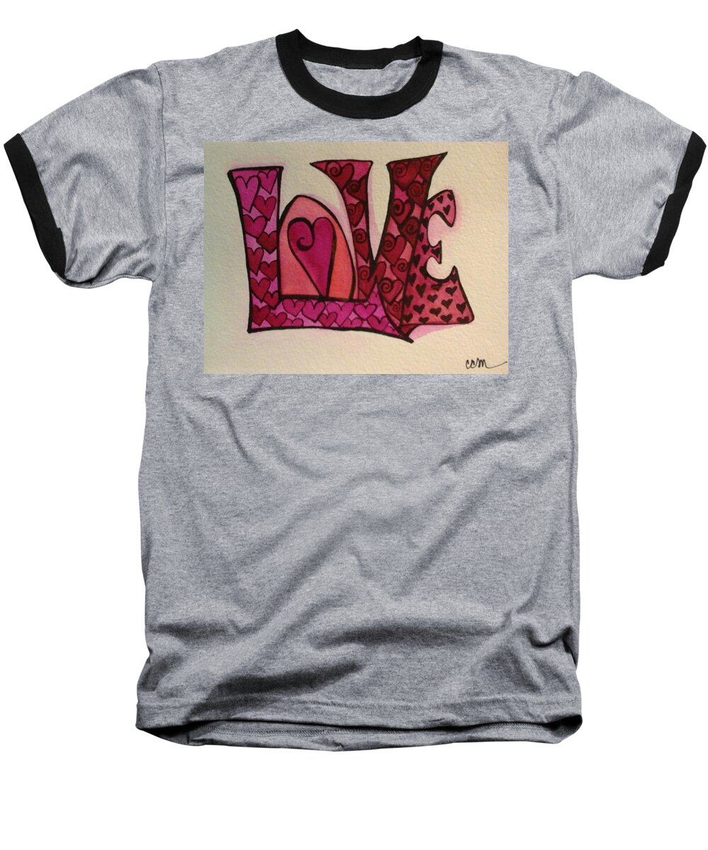 Love Baseball T-Shirt featuring the painting Much love by Claudia Cole Meek