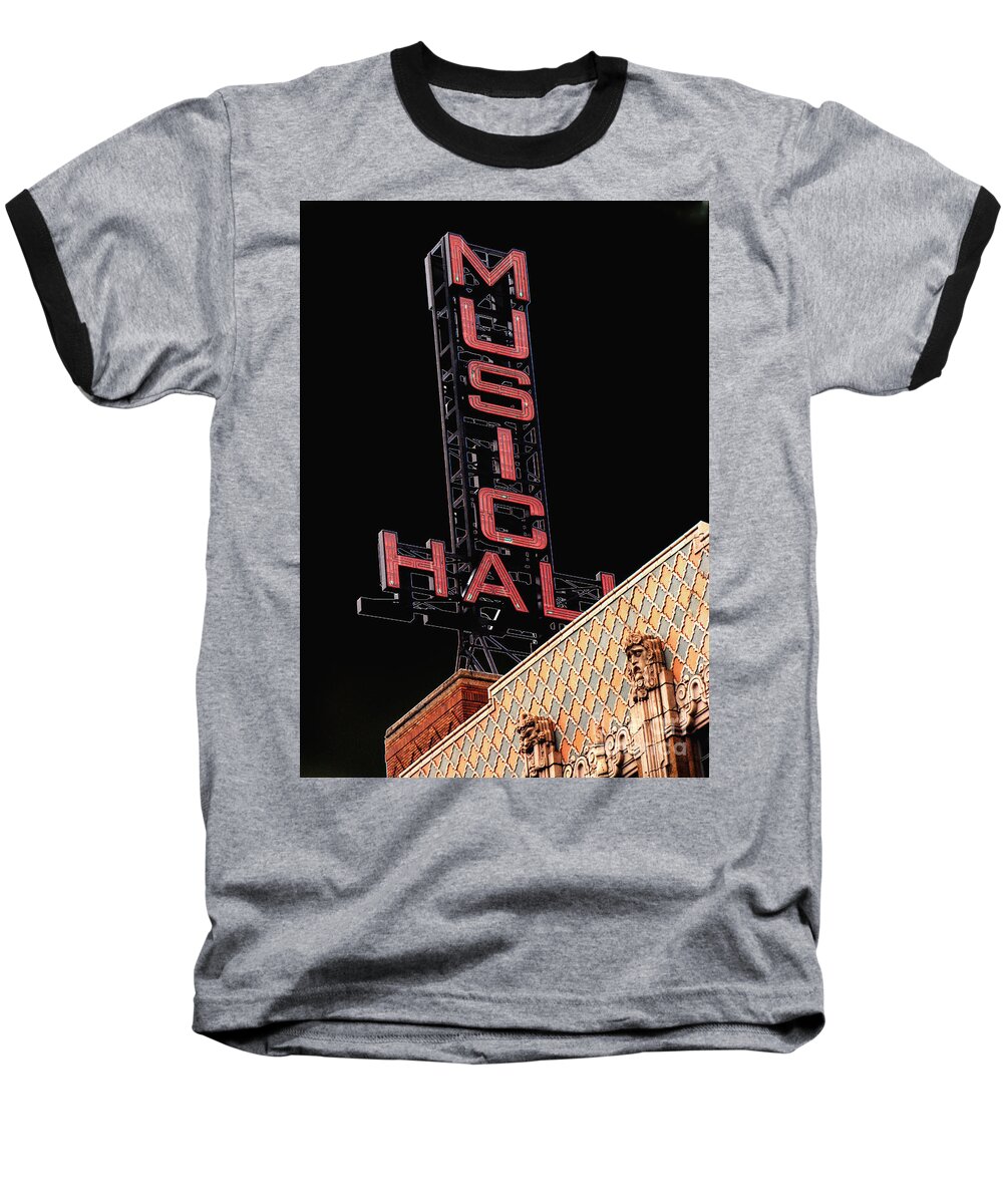Music Hall Baseball T-Shirt featuring the photograph Music Hall Sign by Grace Grogan