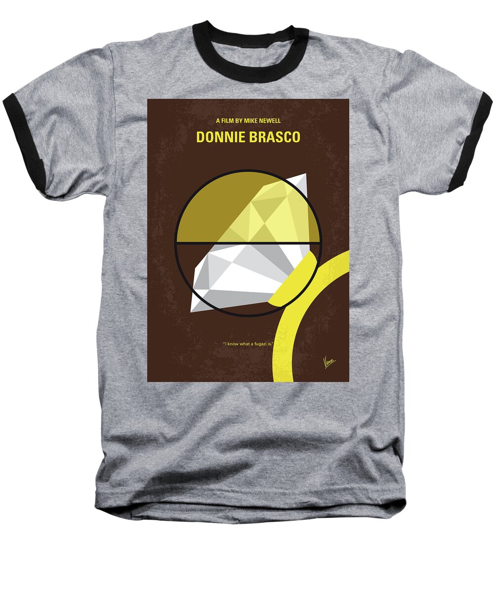 Donnie Brasco Baseball T-Shirt featuring the digital art No766 My Donnie Brasco minimal movie poster by Chungkong Art