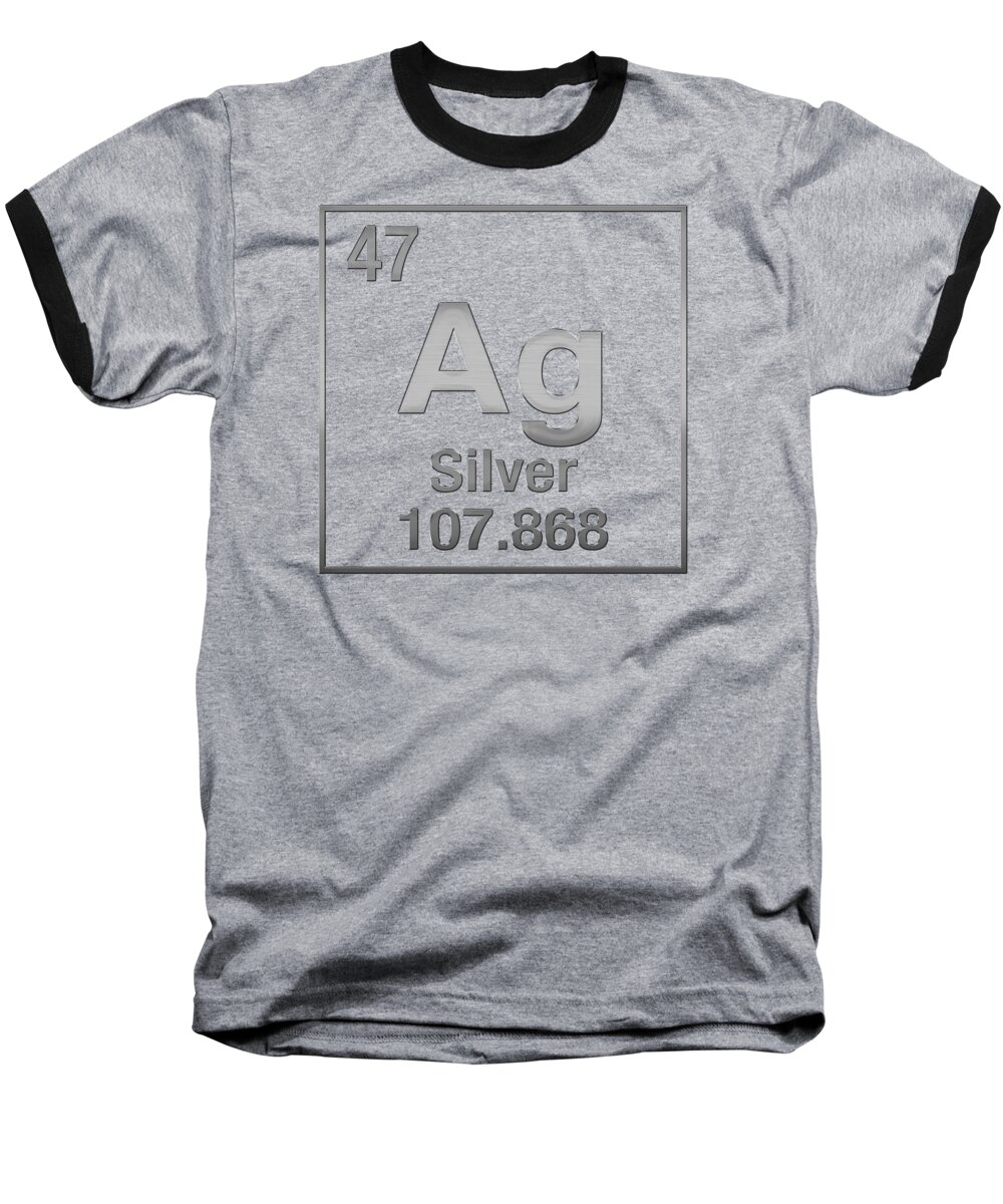 'the Elements' Collection By Serge Averbukh Baseball T-Shirt featuring the digital art Periodic Table of Elements - Silver - Ag - Silver on Black by Serge Averbukh