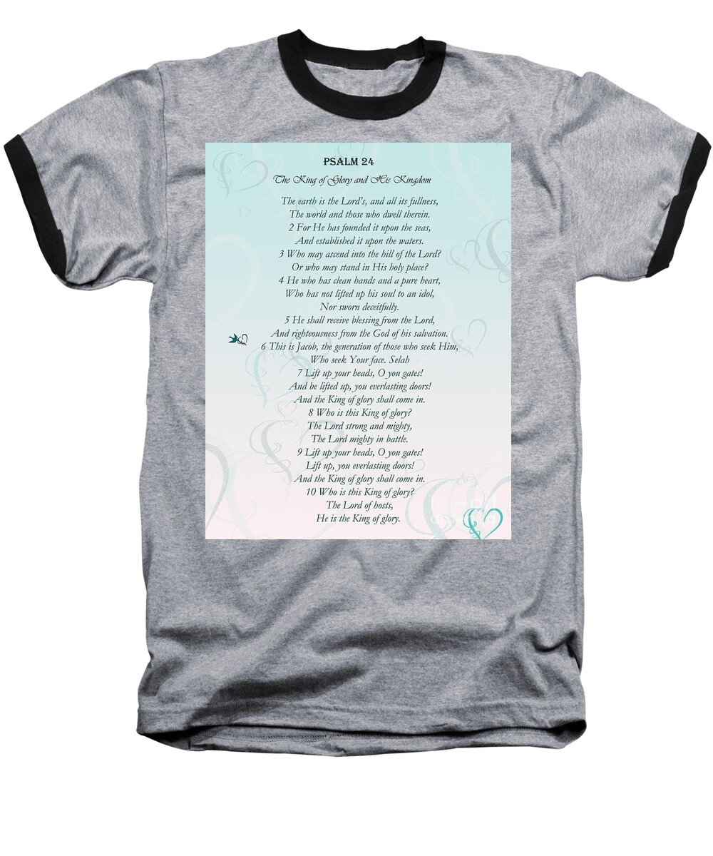 Psalm 24 Baseball T-Shirt featuring the digital art Psalm 24 by Trilby Cole