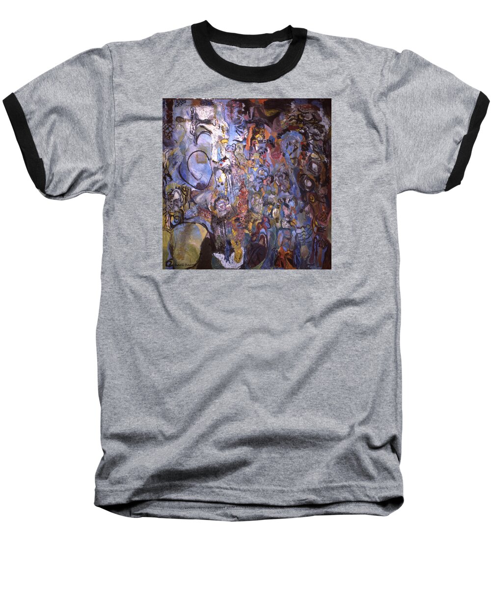 Mixed Media Baseball T-Shirt featuring the painting Recognition of Baselitz, Schnabel, Langlais by Richard Baron