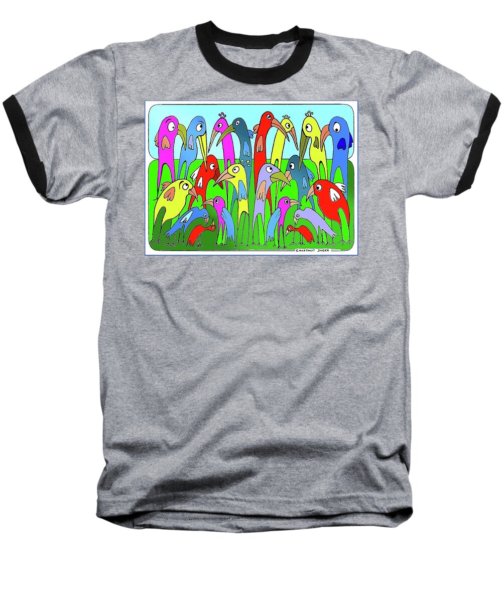 Birds Baseball T-Shirt featuring the painting The Annual General Meeting by Hartmut Jager