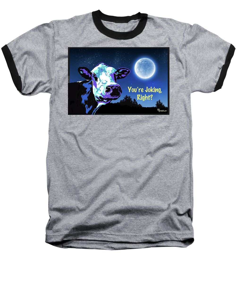 Cow Baseball T-Shirt featuring the digital art The Cow jumps Over The Moon by Richard De Wolfe