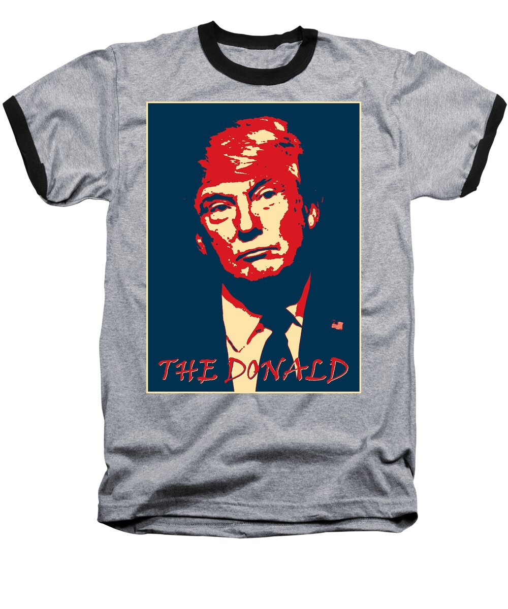 Richard Reeve Baseball T-Shirt featuring the digital art The Donald by Richard Reeve