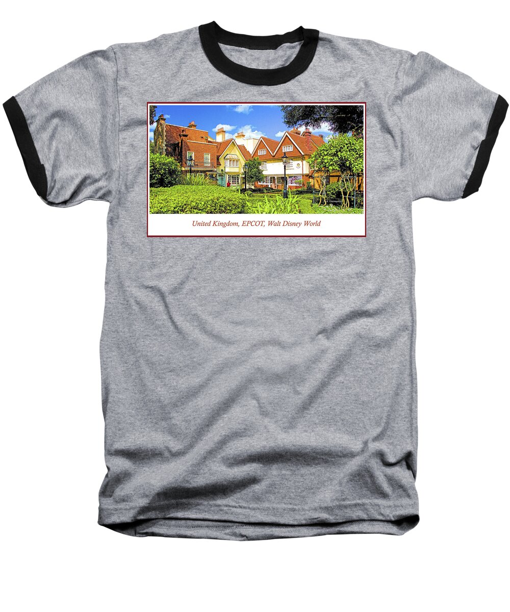 United Kingdom Baseball T-Shirt featuring the photograph United Kingdom Buildings, EPCOT, Walt Disney World by A Macarthur Gurmankin