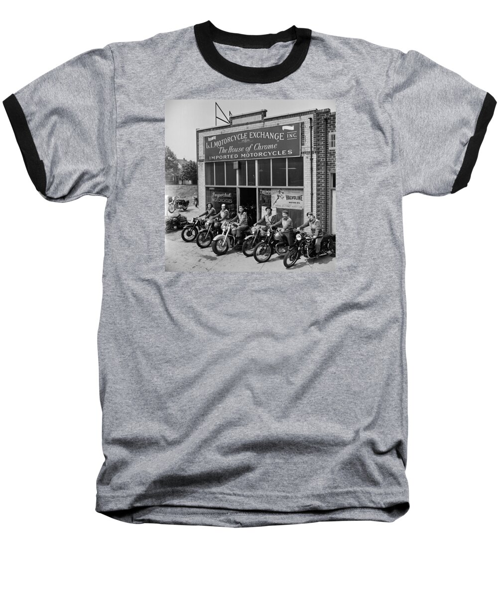 The Motor Maids Of America Outside The Shop They Used As Their Headquarters Baseball T-Shirt featuring the photograph The Motor Maids of America outside the shop they used as their headquarters, 1950. by Lawrence Christopher