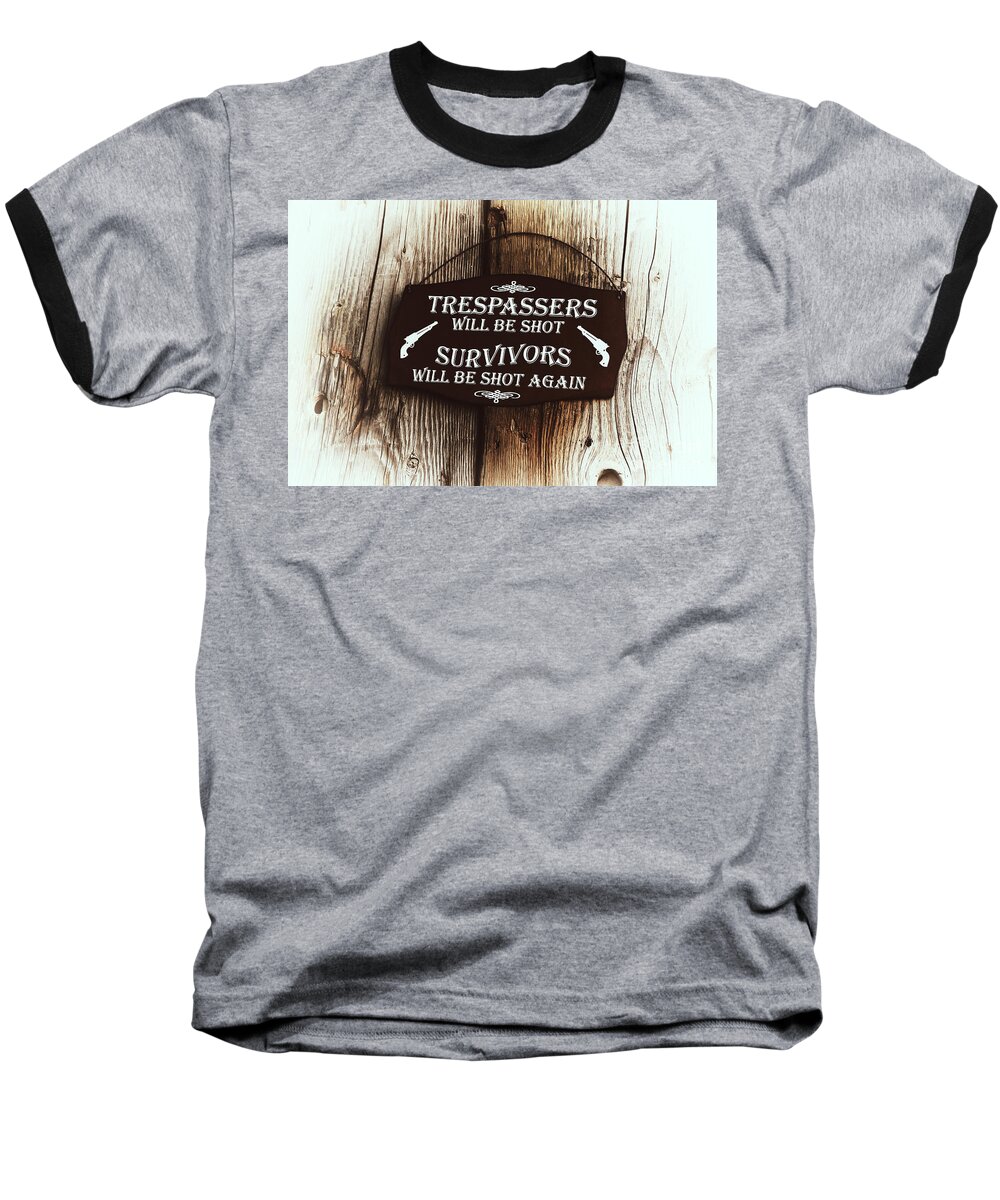 Sign Baseball T-Shirt featuring the photograph You Have Been Warned by Teresa Zieba