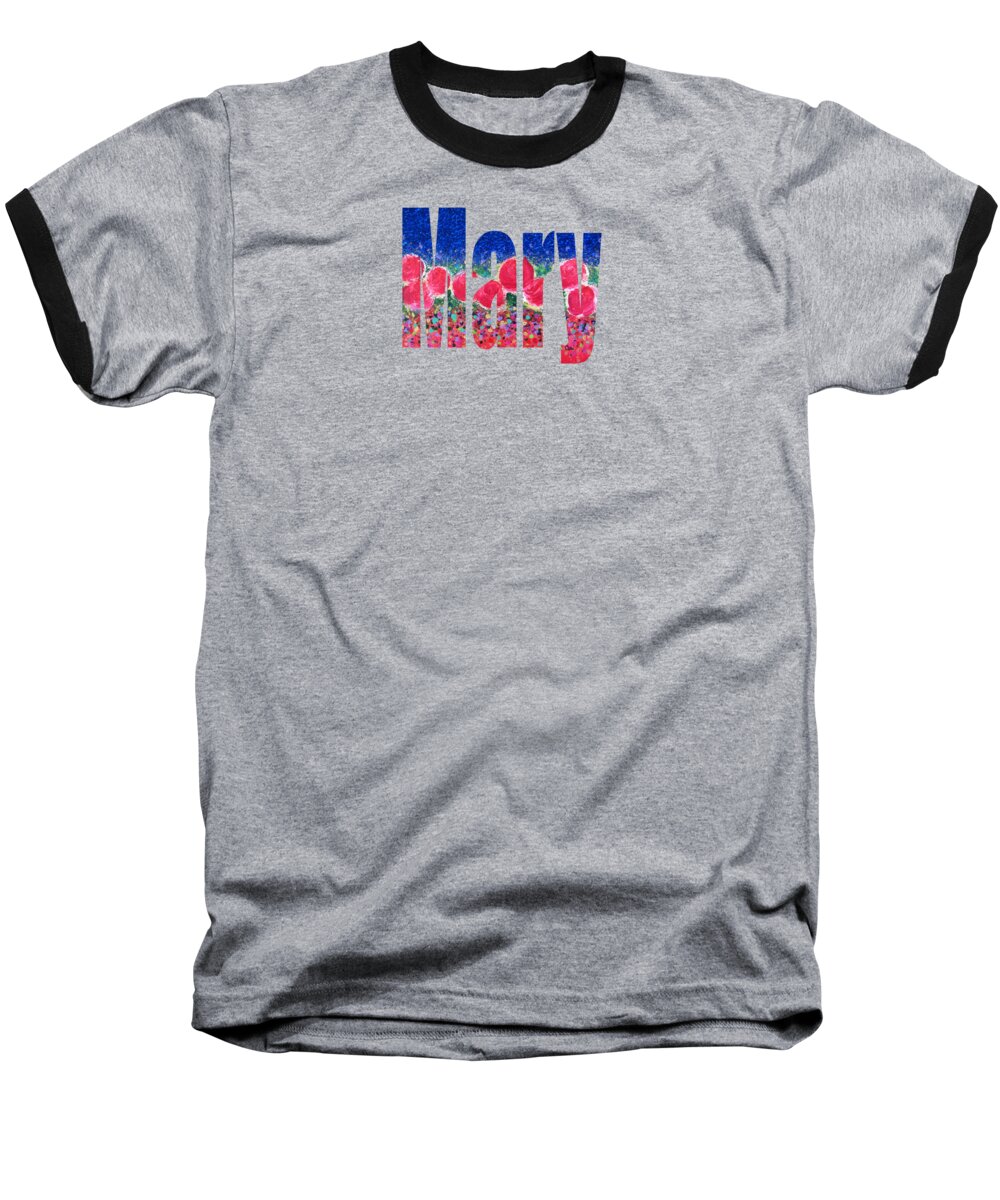 Mary Baseball T-Shirt featuring the digital art Mary by Corinne Carroll