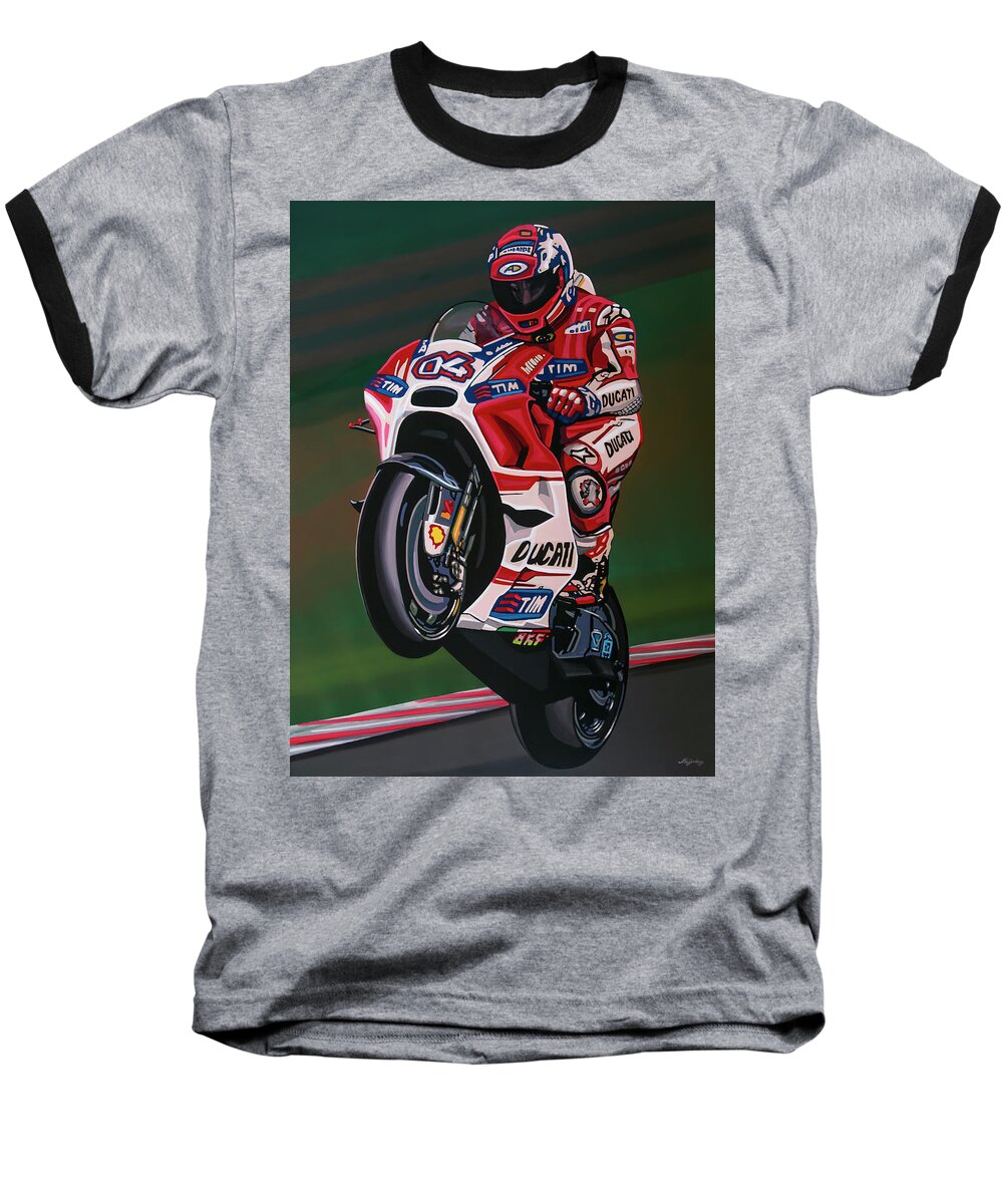 Andrea Dovizioso Baseball T-Shirt featuring the painting Andrea Dovisiozo Painting by Paul Meijering