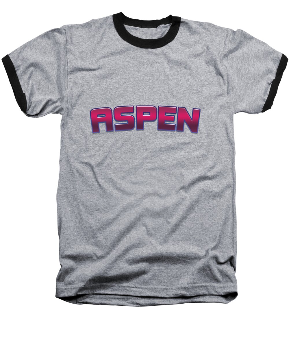 Aspen Baseball T-Shirt featuring the digital art Aspen by TintoDesigns