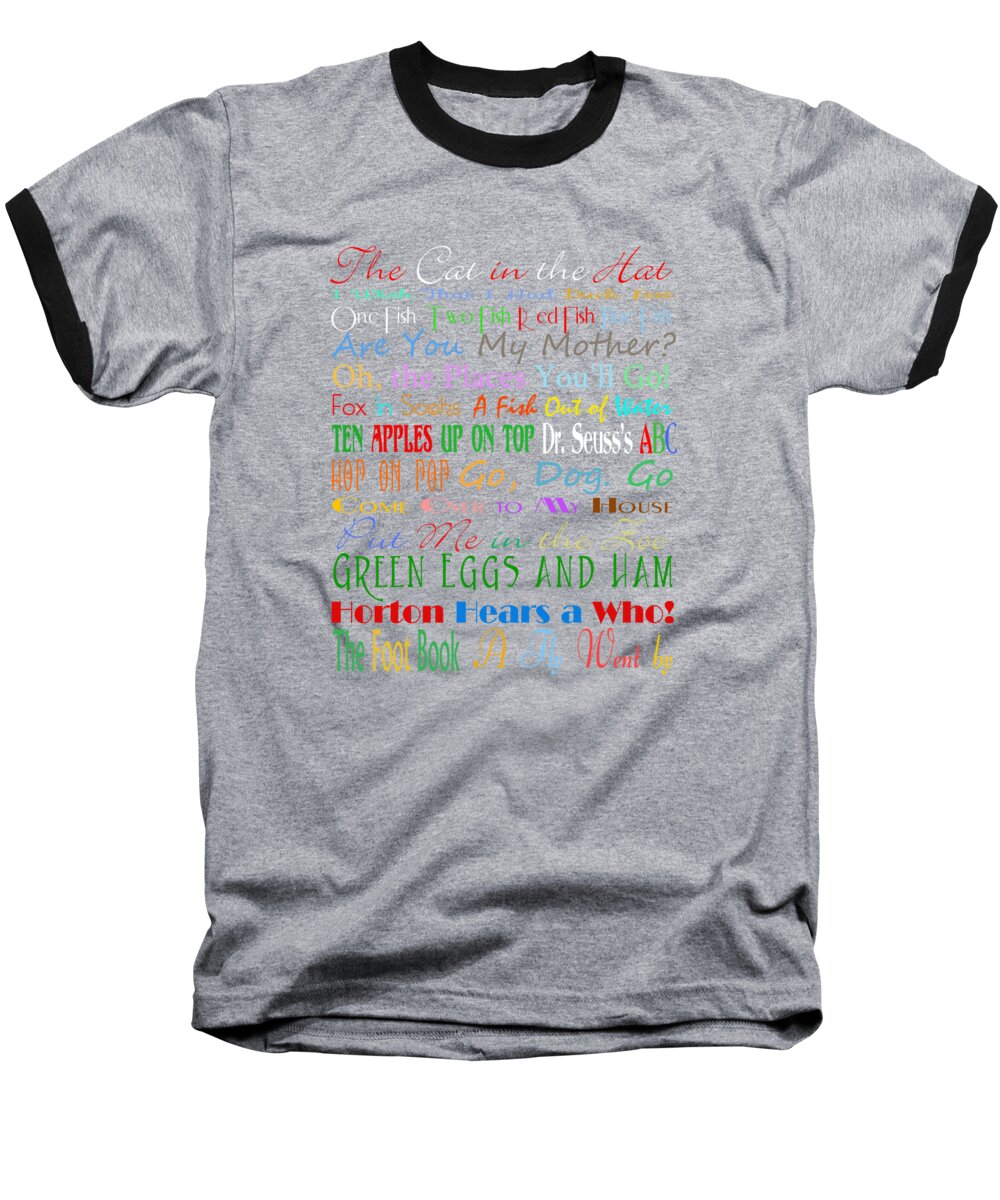 Dr Seuss Baseball T-Shirt featuring the digital art Dr Seuss Books 1 by Andee Design