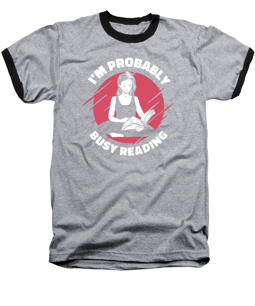 Busy Baseball T-Shirt featuring the digital art Busy Reading Book Lover Activity Book Literature #1 by Toms Tee Store