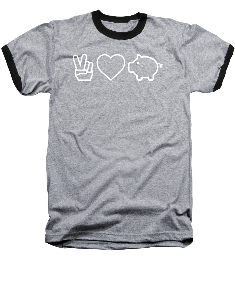 Animal Lover Baseball T-Shirt featuring the digital art Peace Love Pig #1 by Jacob Zelazny