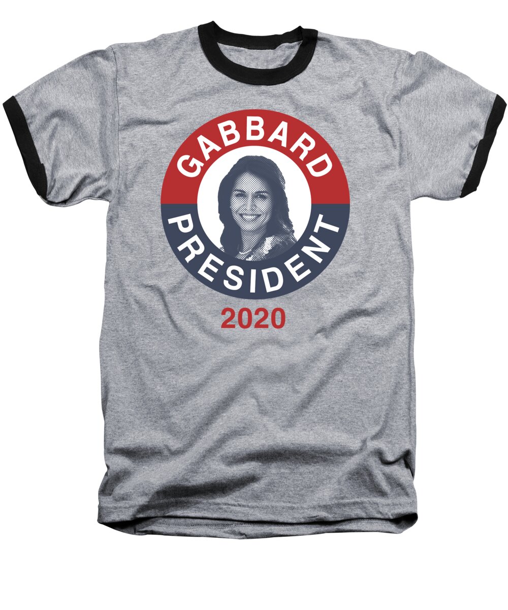 Election Baseball T-Shirt featuring the digital art Tulsi Gabbard for President 2020 #1 by Flippin Sweet Gear