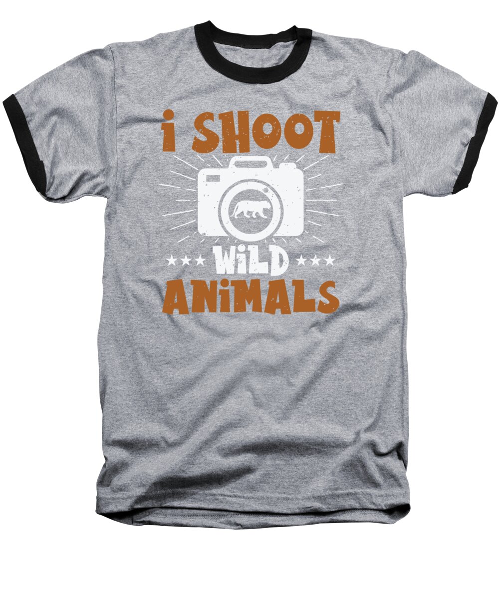 Wildlife Baseball T-Shirt featuring the digital art I Shoot Wild Animals Wildlife Photographer #3 by Toms Tee Store