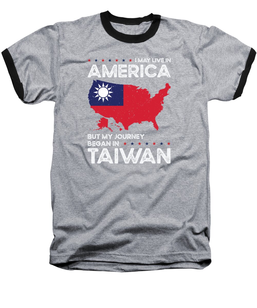 Taiwan Baseball T-Shirt featuring the digital art Born Taiwanese Taiwan American USA Citizenship #6 by Toms Tee Store