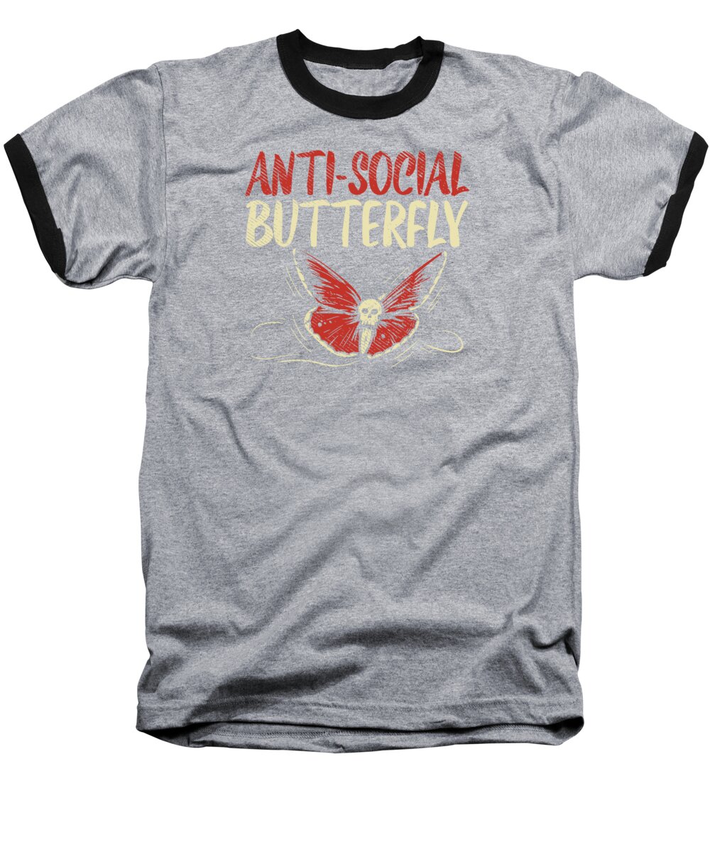 Introvert Baseball T-Shirt featuring the digital art Anti Social Butterfly Isolation Antsocial by Toms Tee Store