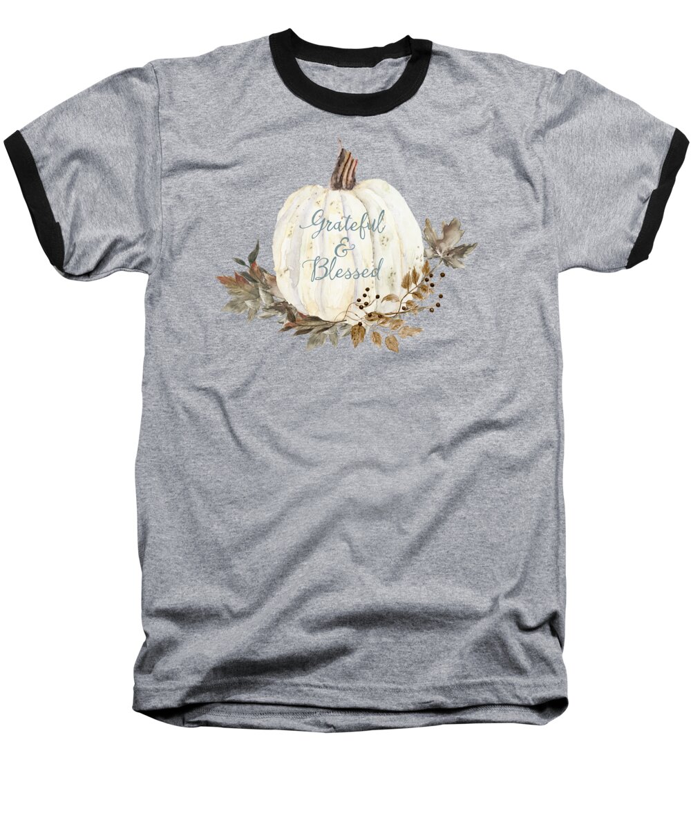 Fall Autumn Harvest Baseball T-Shirt featuring the painting Fall Autumn White Pumpkin Grateful and Blessed Watercolor Dusty Blue Navy Brown by Audrey Jeanne Roberts