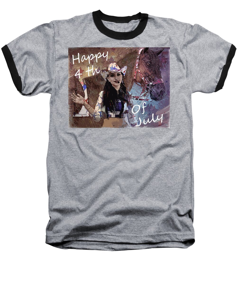 Cowgirl Baseball T-Shirt featuring the digital art Fourth of July Poster by Suzanne Silvir