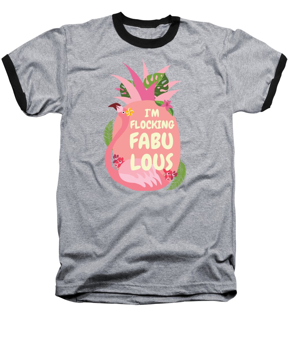 Animal Baseball T-Shirt featuring the digital art Im Flocking Fabulous Flamingo Paradise Holiday by Mister Tee