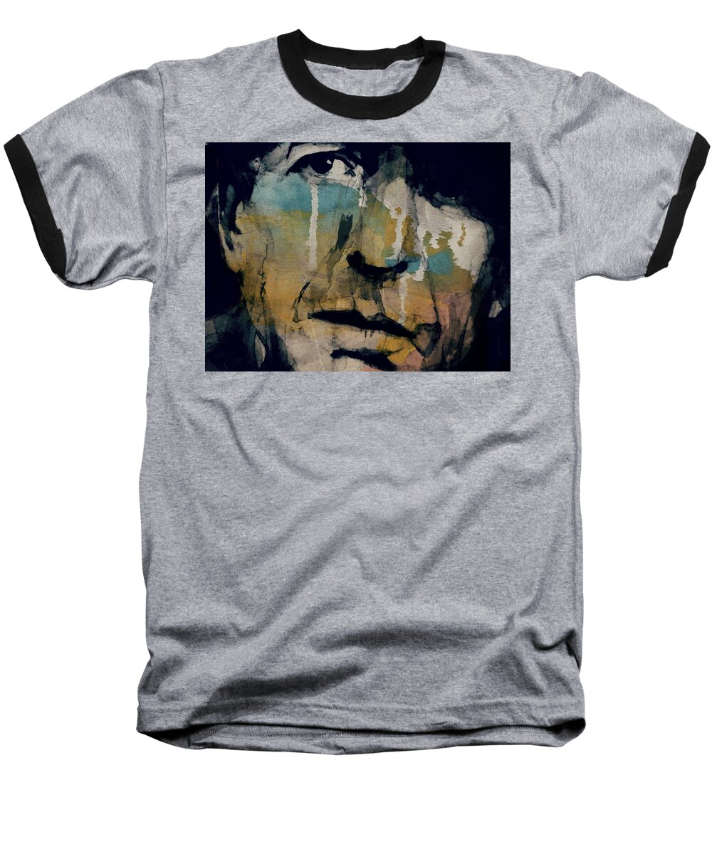 Leonard Cohen Baseball T-Shirt featuring the painting I've Loved You In The Morning by Paul Lovering