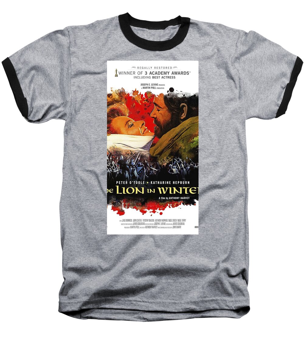 Lion Baseball T-Shirt featuring the mixed media ''Lion in Winter'' - 1968 by Movie World Posters