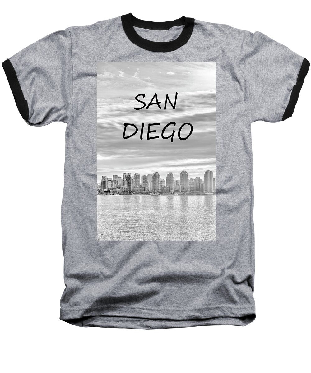 San Diego Baseball T-Shirt featuring the photograph San Diego Skyline with text by Joseph S Giacalone