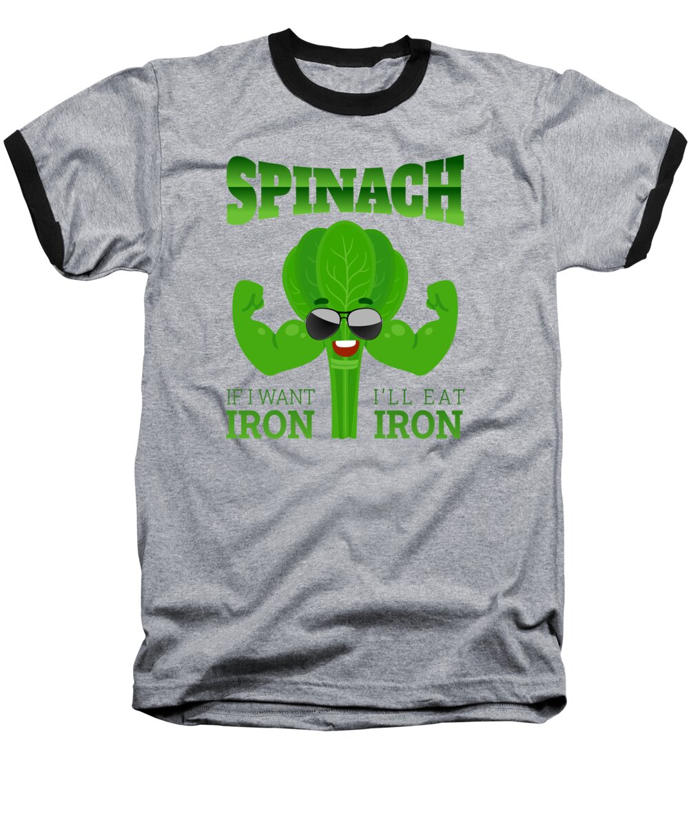 Spinach Baseball T-Shirt featuring the digital art Spinach Want Iron Eat Iron Vegan Fitness by Moon Tees