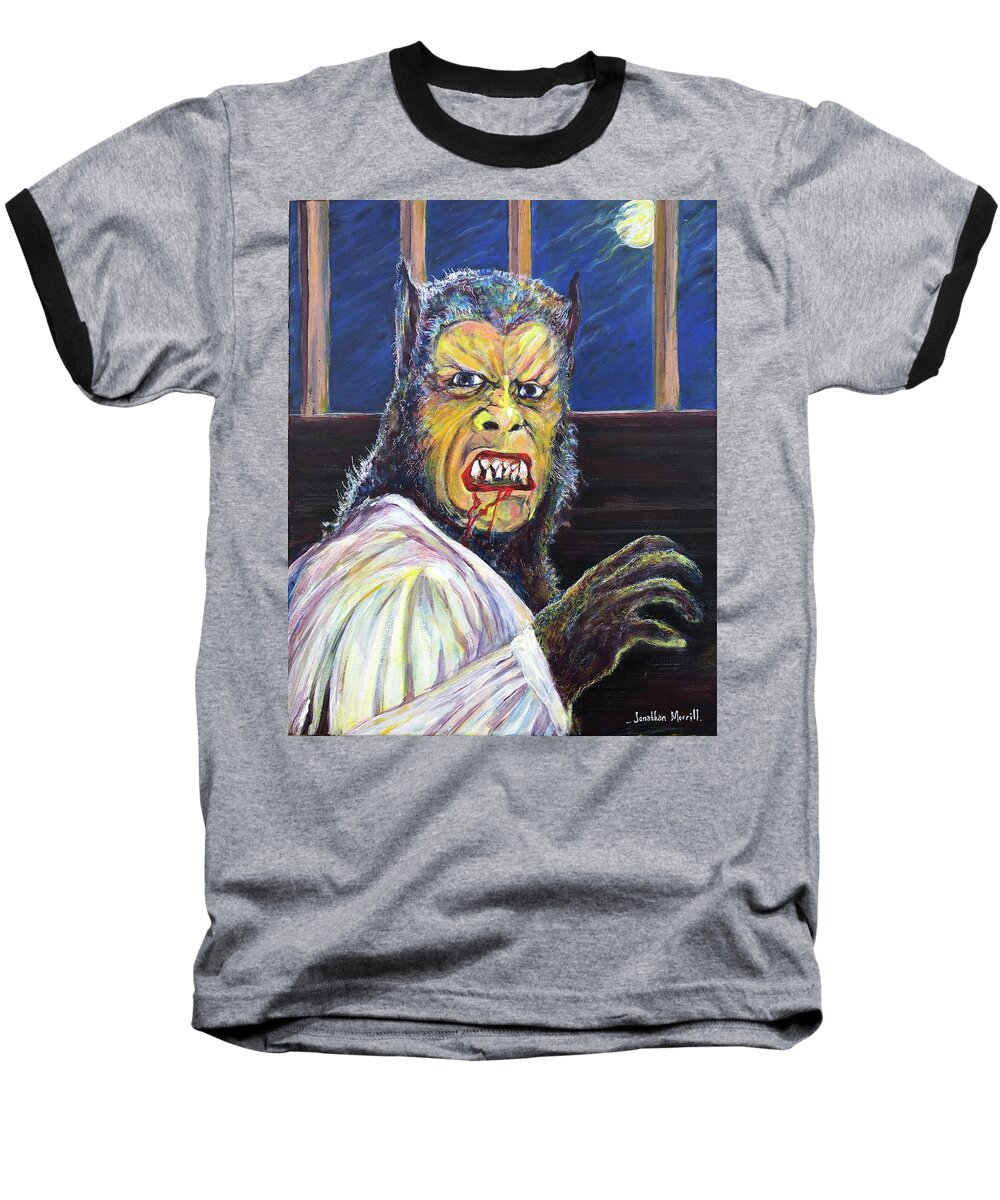Curse Of The Werewolf Baseball T-Shirt featuring the painting The Curse of The Werewolf by Jonathan Morrill