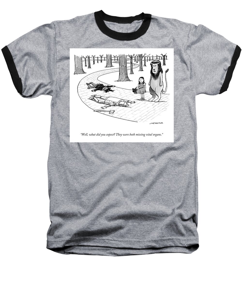 “well Baseball T-Shirt featuring the drawing What Did You Expect? by Joe Dator