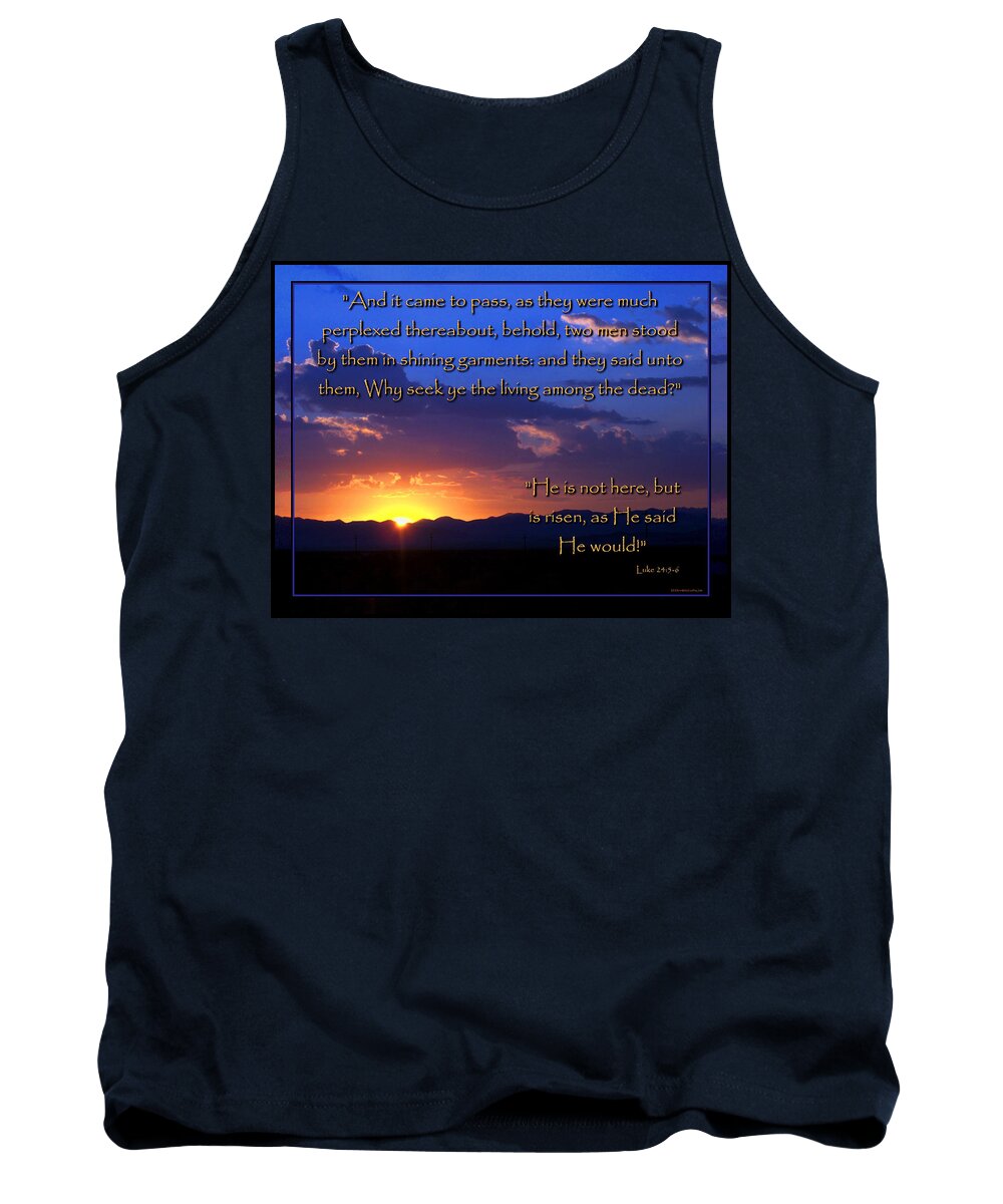 Resurrection Tank Top featuring the photograph Easter Sunrise - He Is Risen by Glenn McCarthy Art and Photography
