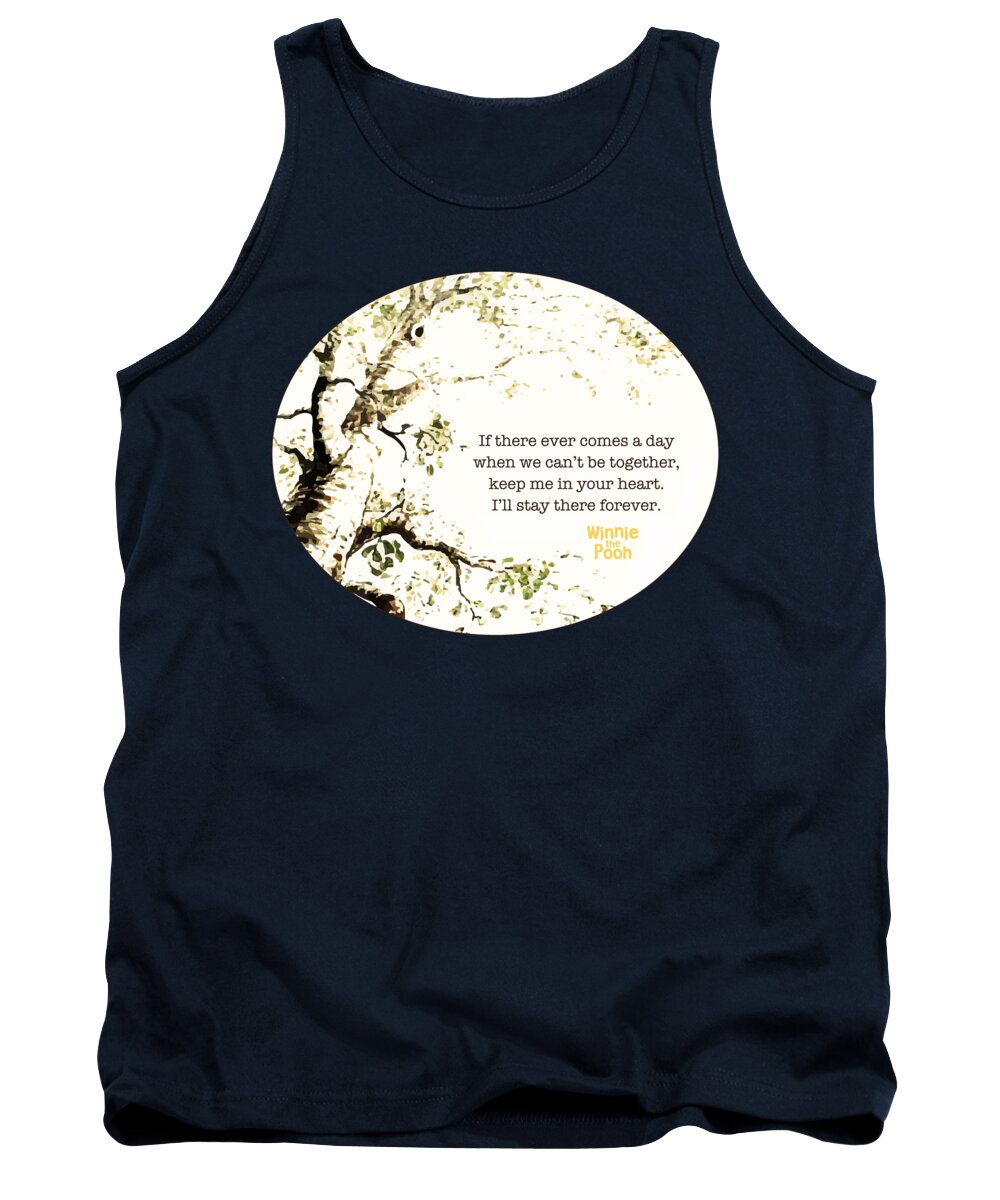 Winnie The Pooh Tank Top featuring the digital art Keep Me In Your Heart by Nancy Ingersoll