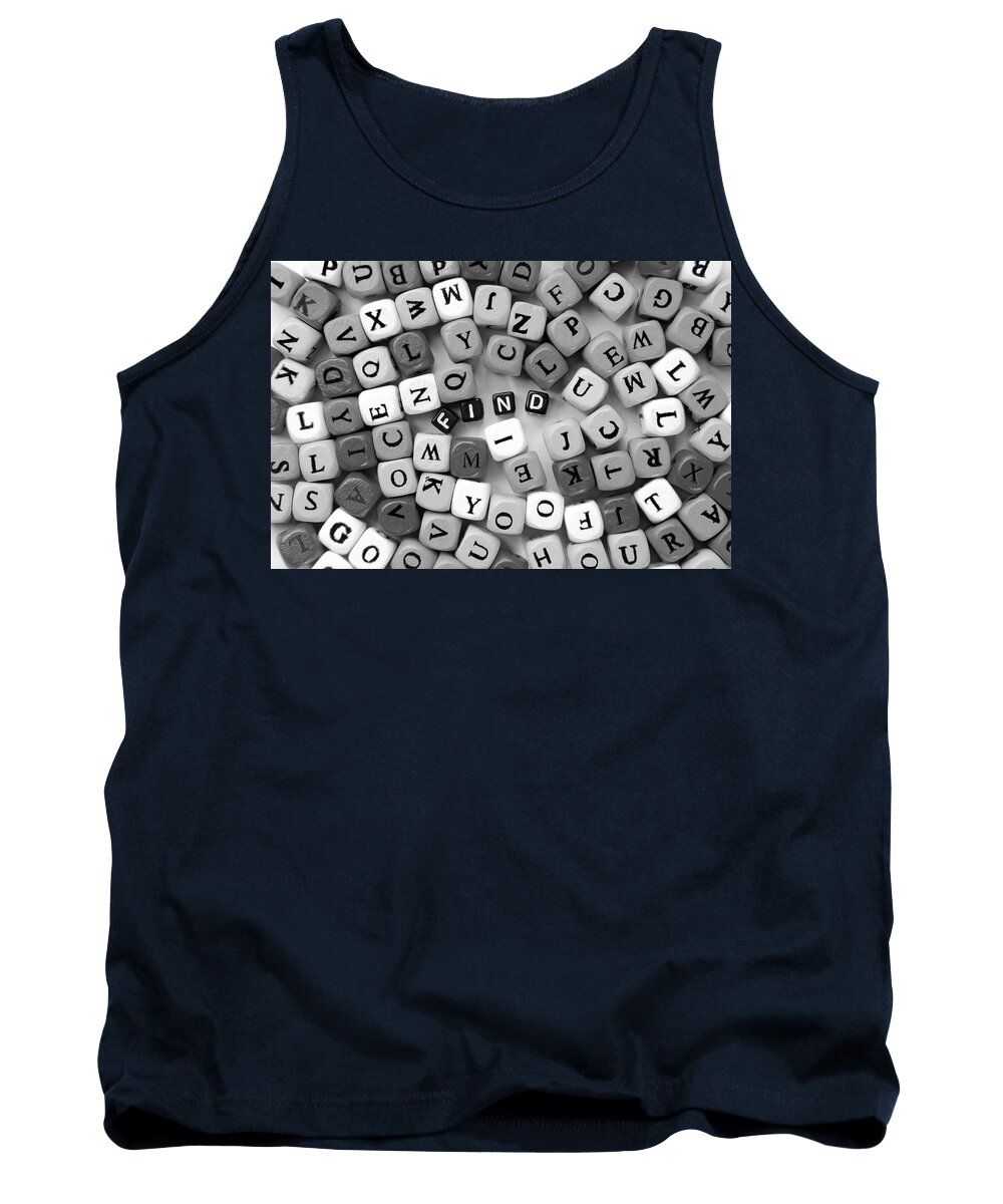 Find Tank Top featuring the photograph Grey Mixed Letters And Black Word Find by Severija Kirilovaite
