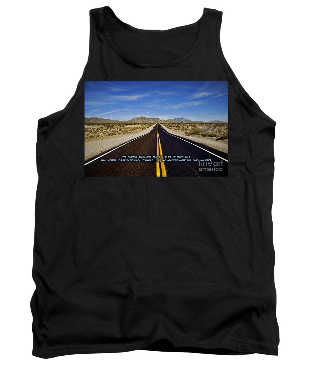 Inspirational Quotes Tank Top featuring the photograph 106- Wander by Joseph Keane