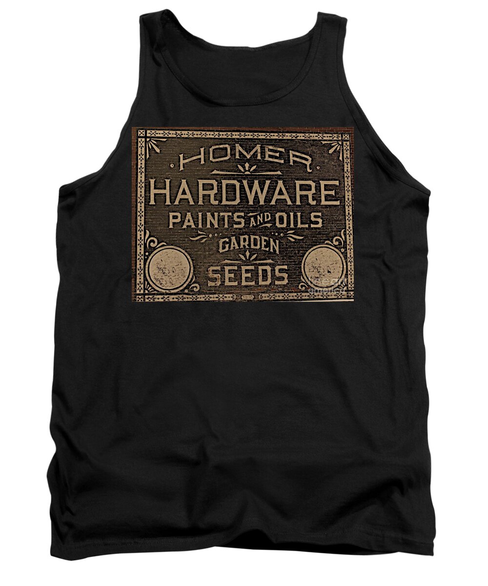 Sign Tank Top featuring the photograph Antique Homer Hardware by Linda Simon
