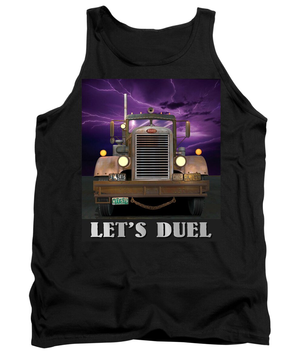 Peterbilt Tank Top featuring the digital art Let's Duel by Stuart Swartz